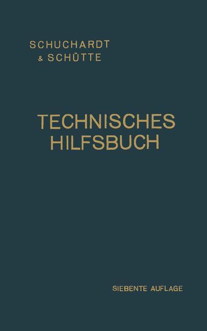 Cover: 9783662354186 | Technisches Hilfsbuch | Schuchardt &amp; Schütte Aktiengesellschaft | Buch