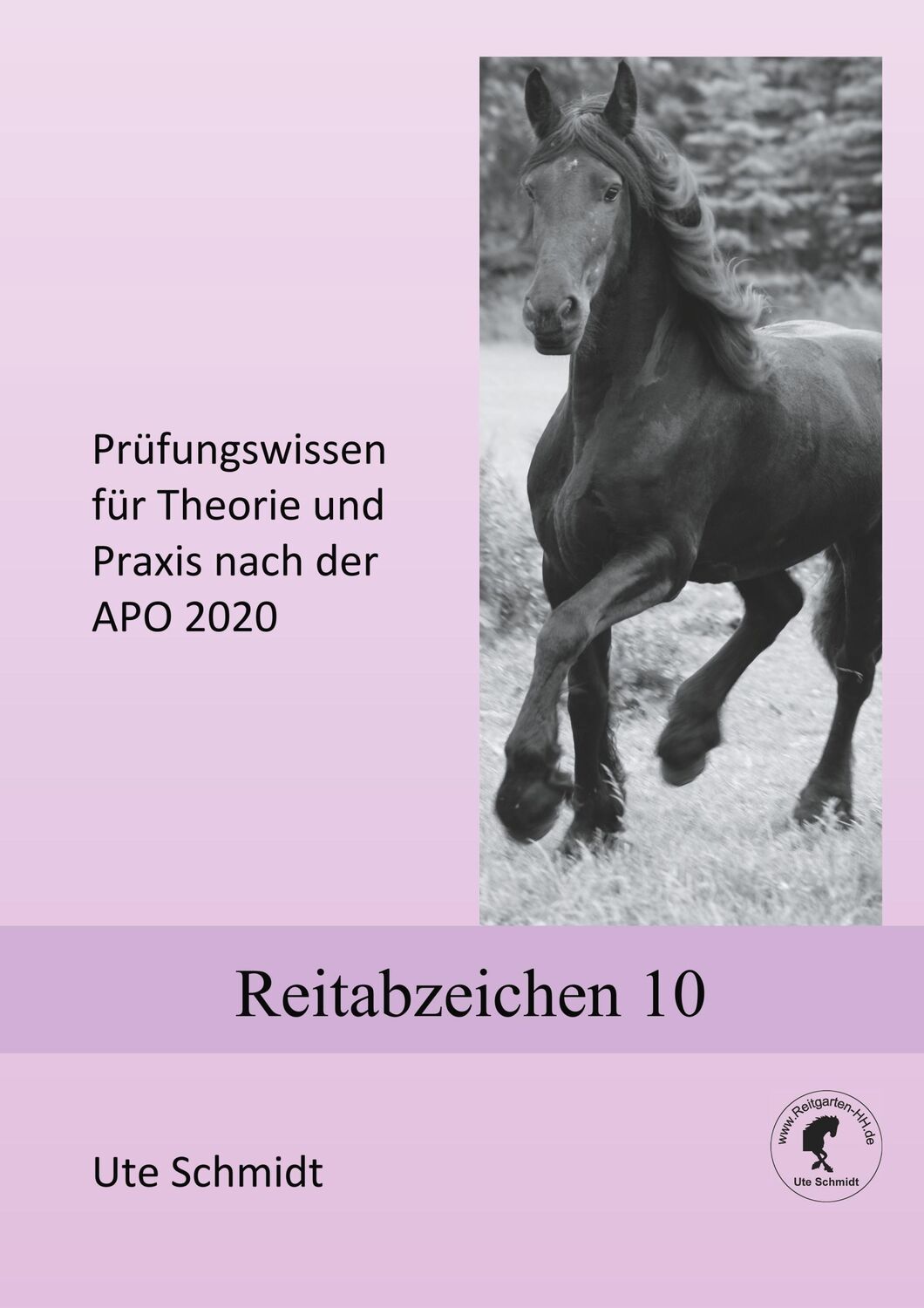 Cover: 9783734761102 | Reitabzeichen 10 | Ute Schmidt | Taschenbuch | Paperback | 36 S.