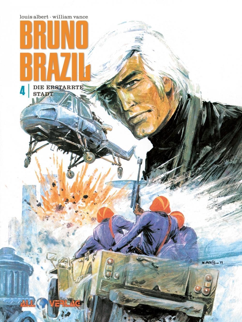 Cover: 9783946522621 | Bruno Brazil 04 | Die erstarrte Stadt | Louis Albert (u. a.) | Buch