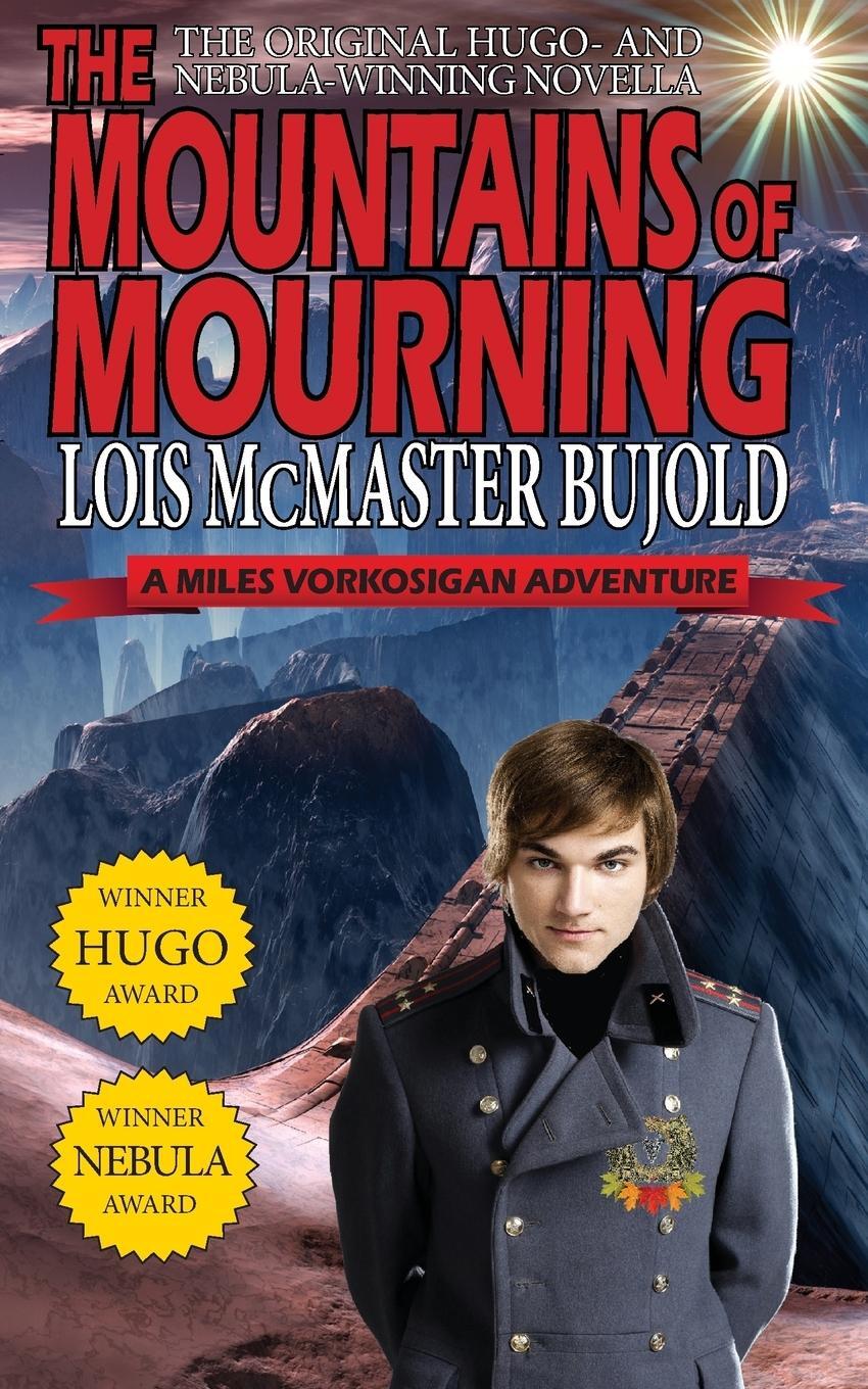 Cover: 9781612421858 | The Mountains of Mourning-A Miles Vorkosigan Hugo and Nebula...