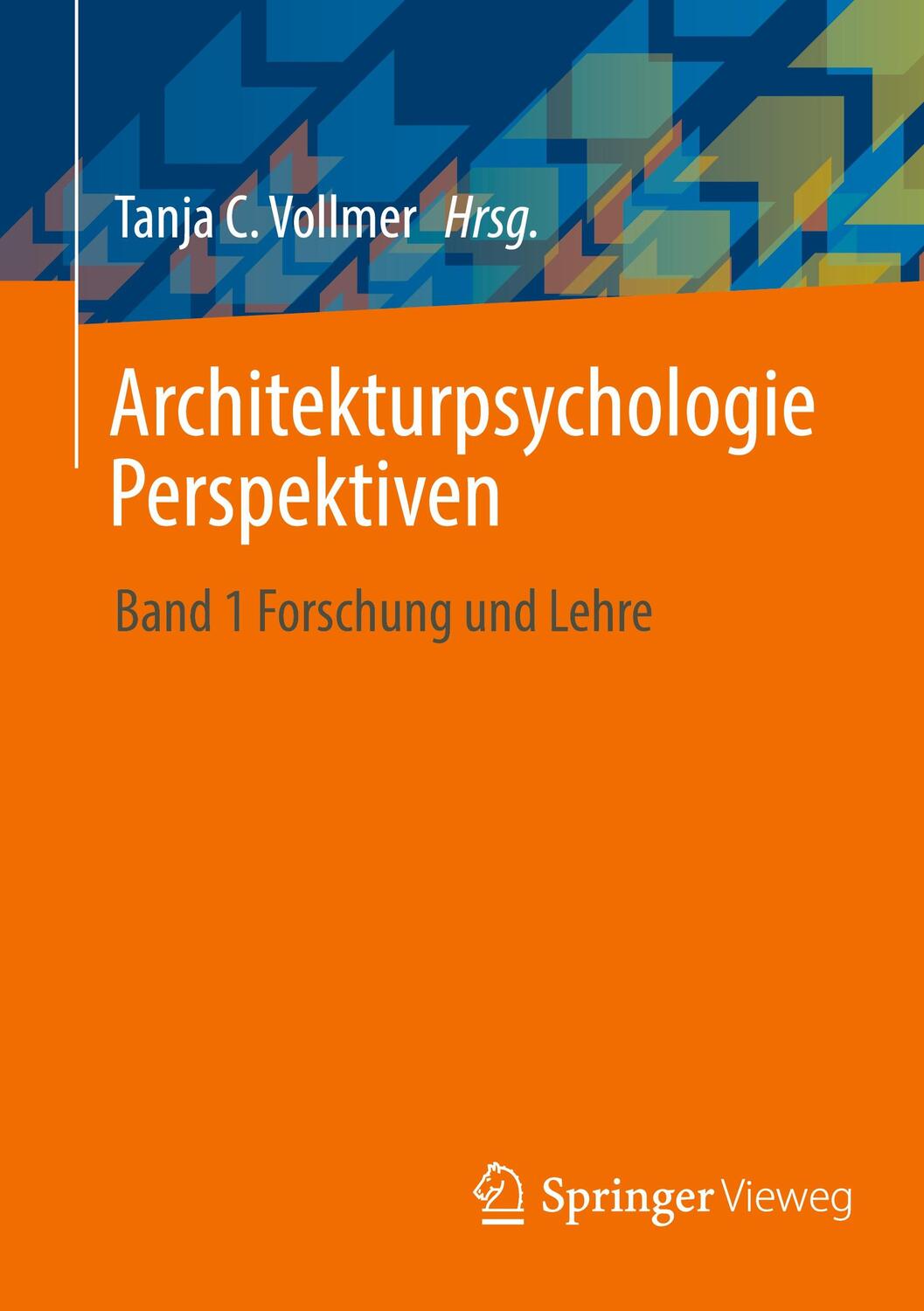 Cover: 9783658406066 | Architekturpsychologie Perspektiven | Band 1 Forschung und Lehre | X