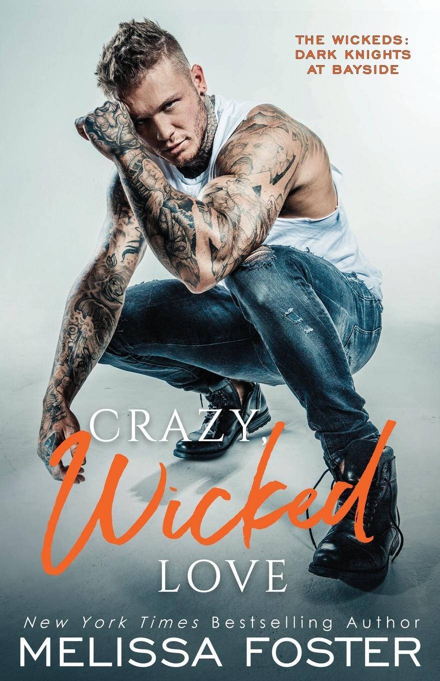 Cover: 9781948868761 | Crazy, Wicked Love | Melissa Foster | Taschenbuch | Paperback | 2022