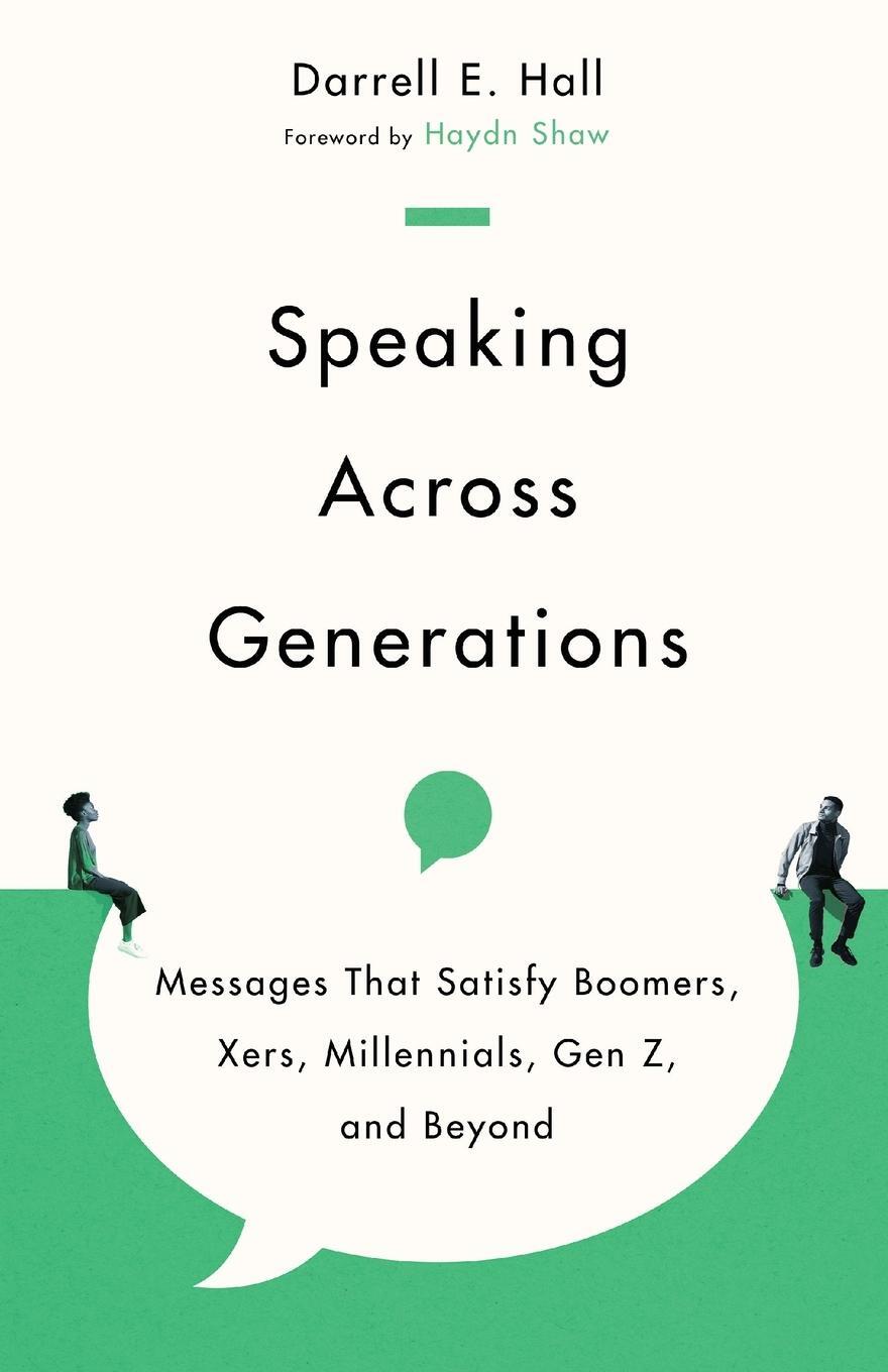 Cover: 9781514003084 | Speaking Across Generations | Darrell E Hall | Taschenbuch | Paperback