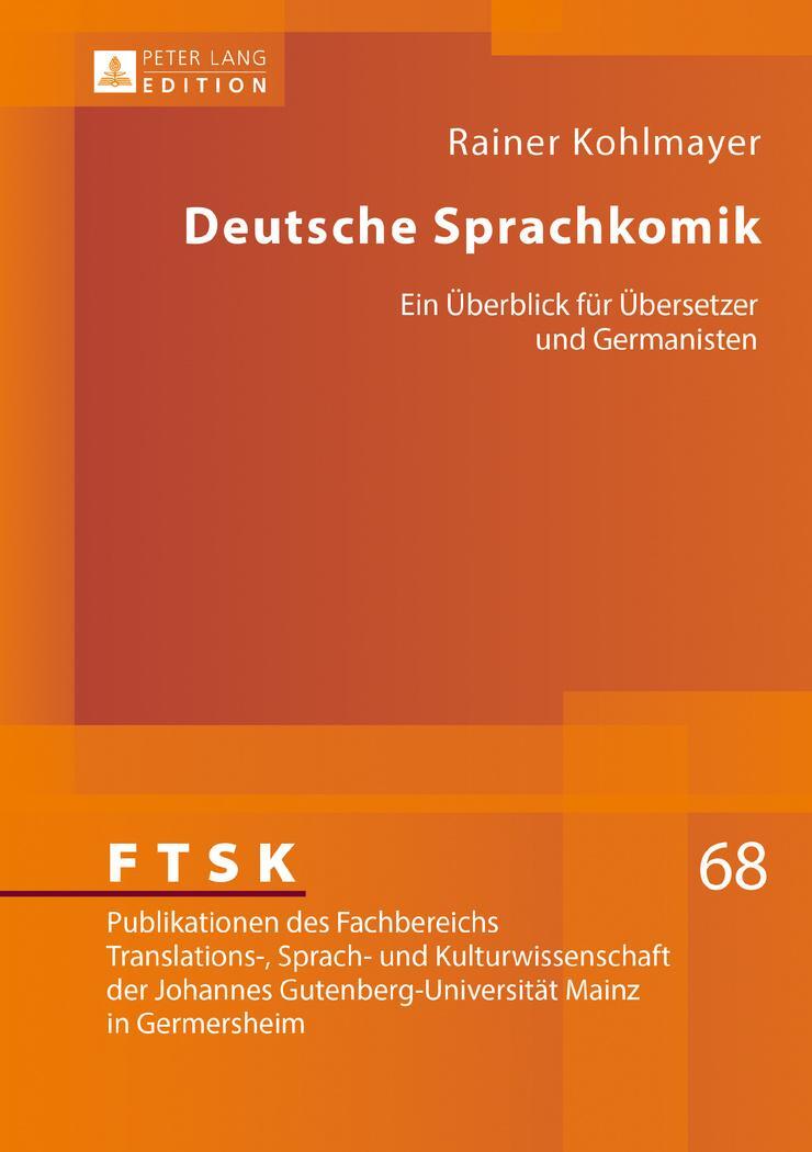 Cover: 9783631738436 | Deutsche Sprachkomik | Ein Überblick für Übersetzer und Germanisten