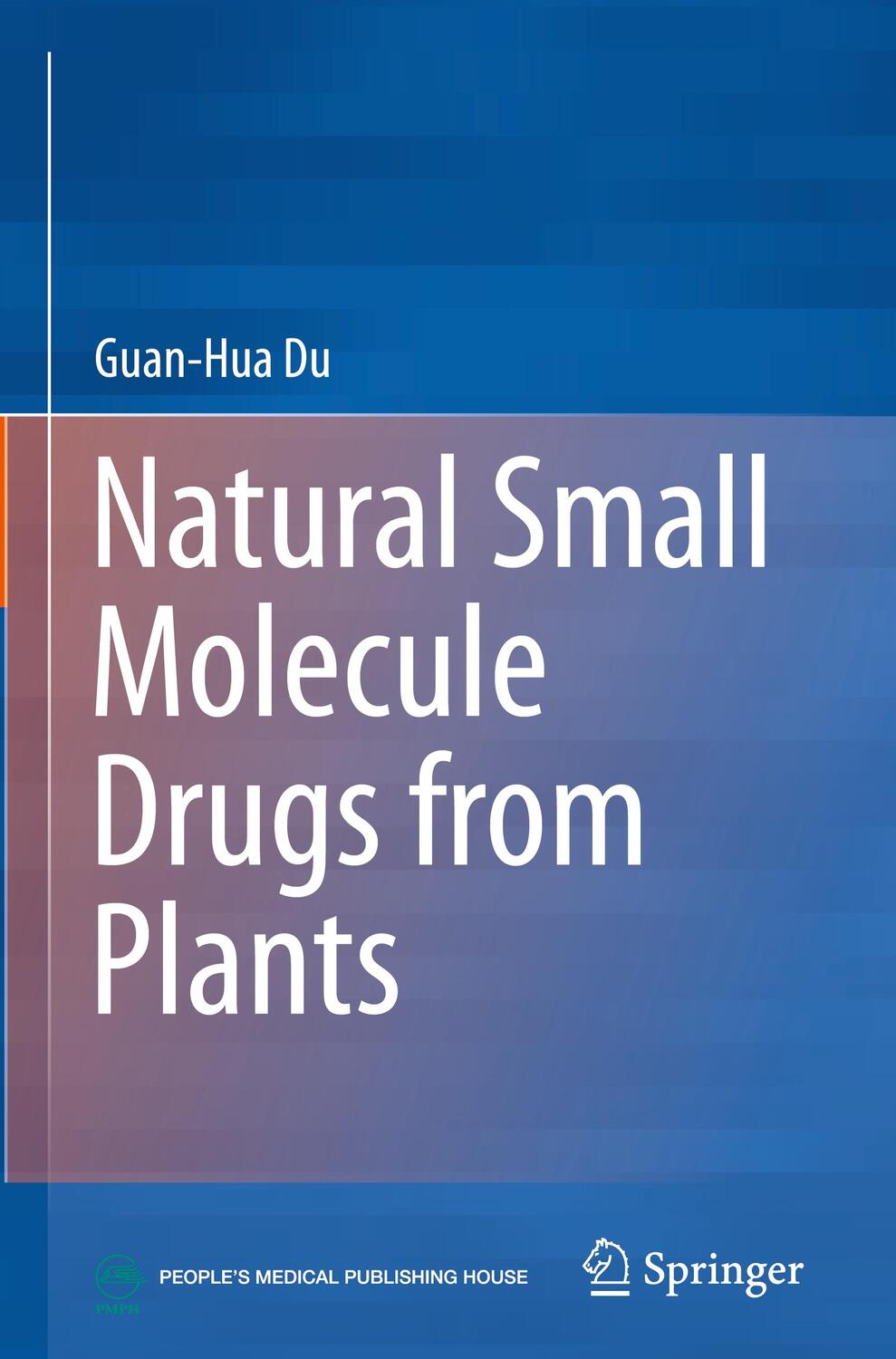 Cover: 9789811080210 | Natural Small Molecule Drugs from Plants | Guan-Hua Du | Buch | xx