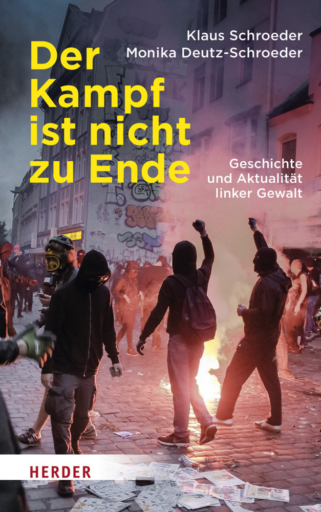 Cover: 9783451382987 | Der Kampf ist nicht zu Ende | Geschichte und Aktualität linker Gewalt