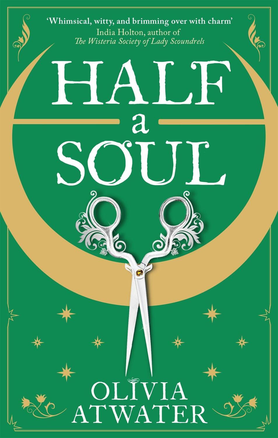 Cover: 9780356518763 | Half a Soul | Olivia Atwater | Taschenbuch | Regency Faerie Tales