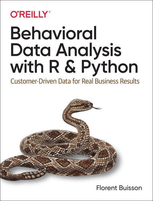 Cover: 9781492061373 | Behavioral Data Analysis with R and Python | Florent Buisson | Buch