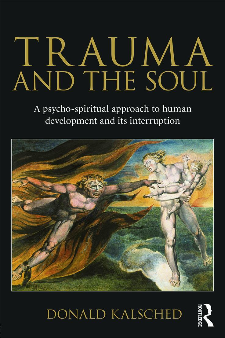 Cover: 9780415681469 | Trauma and the Soul | Donald Kalsched | Taschenbuch | Englisch | 2013
