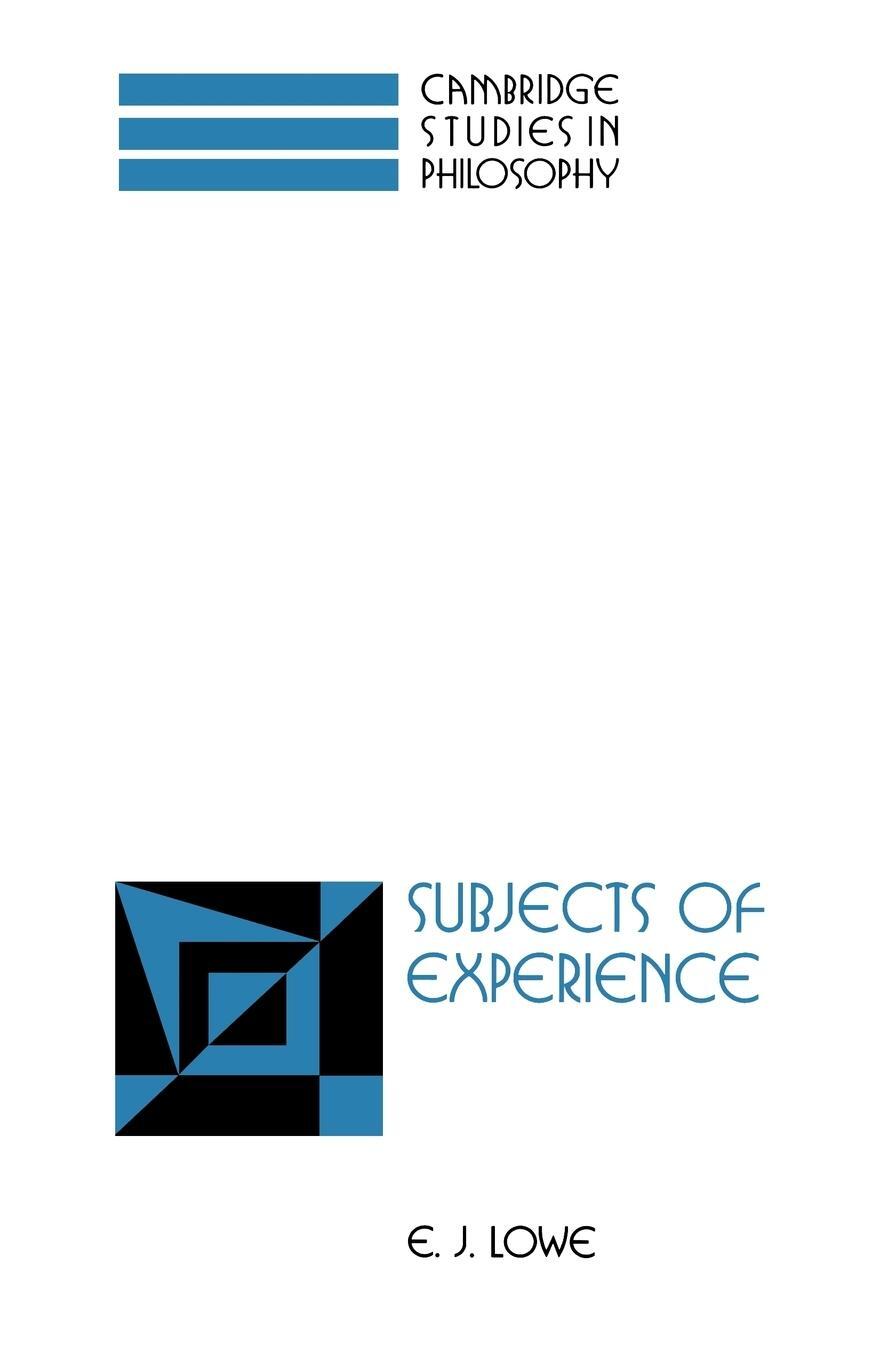 Cover: 9780521031554 | Subjects of Experience | E. J. Lowe | Taschenbuch | Paperback | 2006