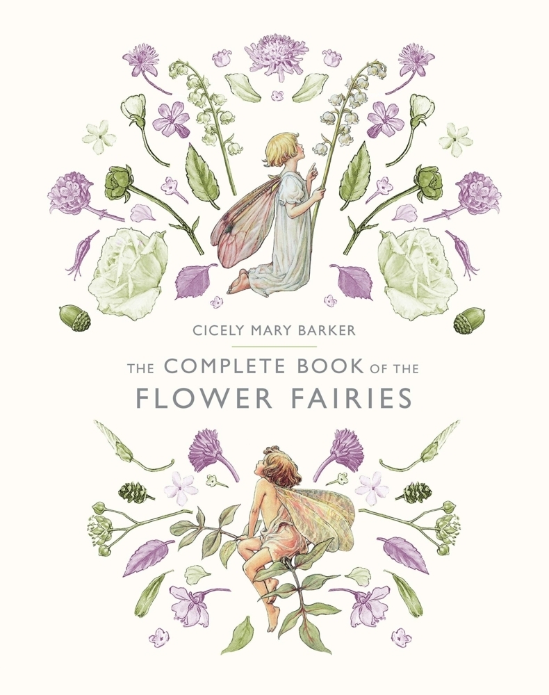 Cover: 9780241269657 | The Complete Book of the Flower Fairies | Cicely M. Barker | Buch