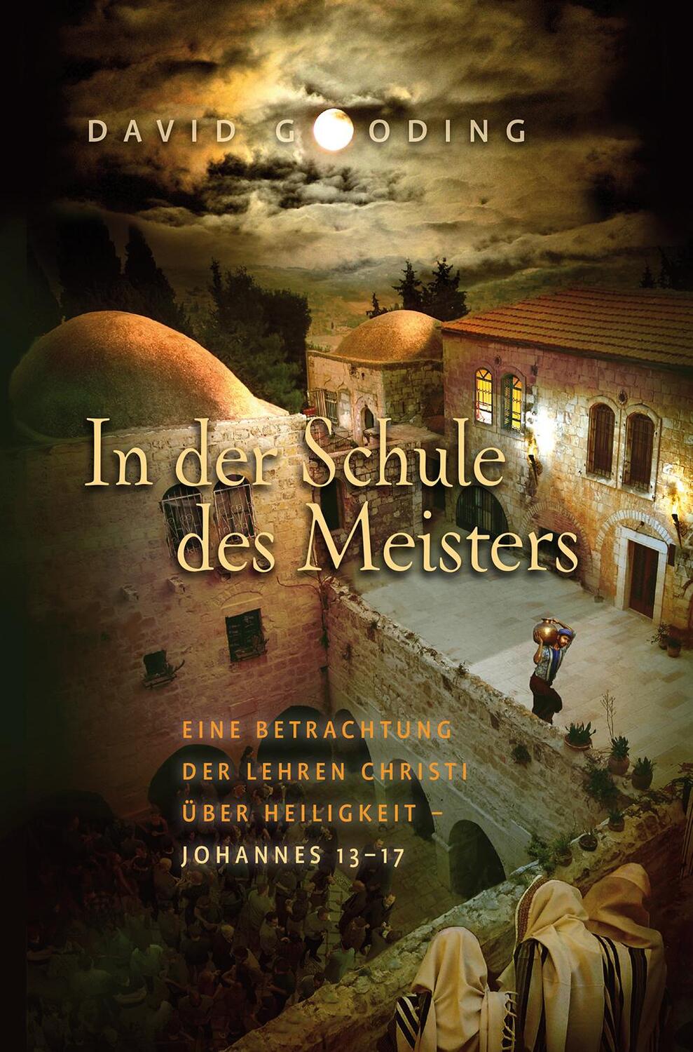 Cover: 9783866992634 | In der Schule des Meisters | David Gooding | Taschenbuch | 288 S.