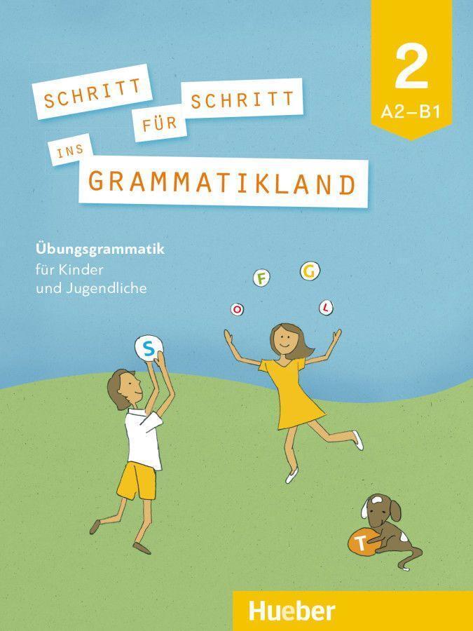 Cover: 9783190173969 | Schritt für Schritt ins Grammatikland 2. Übungsgrammatik für Kinder...