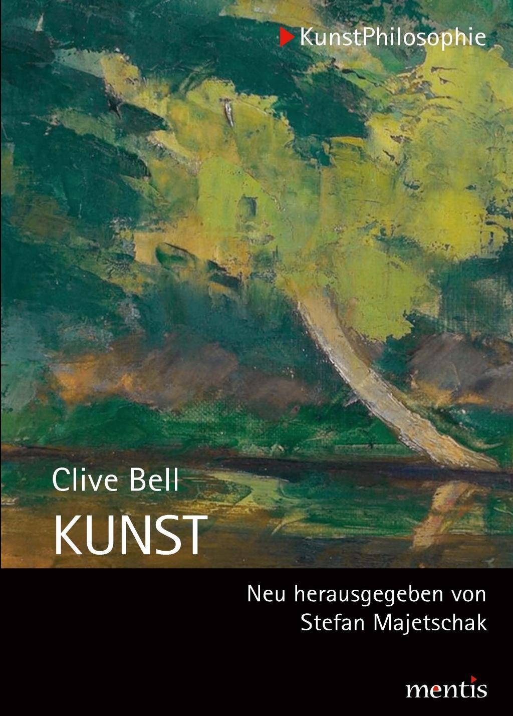 Cover: 9783957431738 | Kunst | Clive Bell | Taschenbuch | 166 S. | Deutsch | 2019