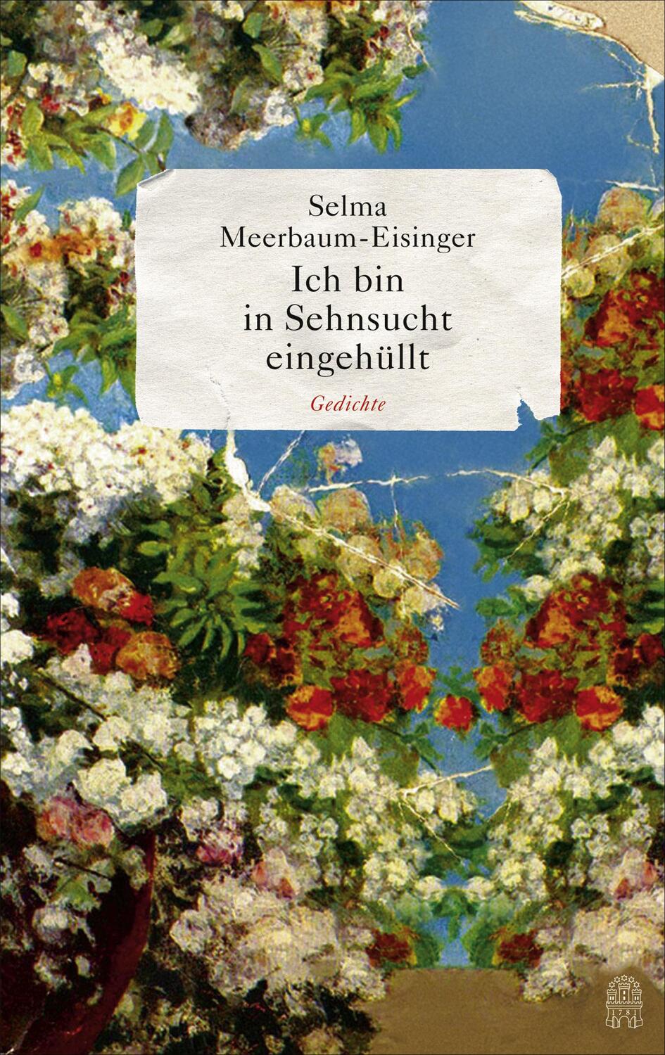 Cover: 9783455405736 | Ich bin in Sehnsucht eingehüllt | Selma Meerbaum-Eisinger | Buch