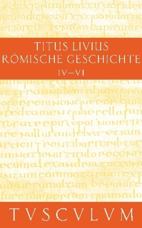 Cover: 9783050054681 | Buch 4-6. Ab urbe condita. Bd.2 | Buch 4-6. Lateinisch - Deutsch