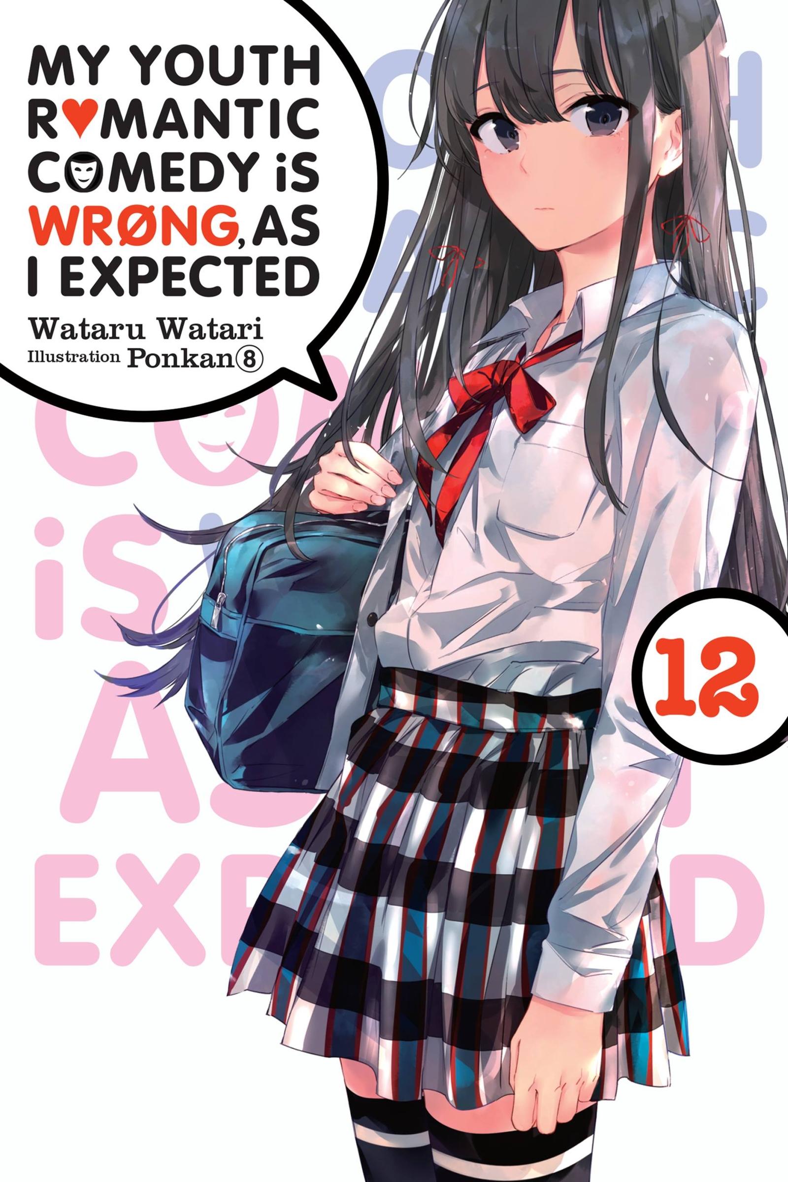 Cover: 9781975324995 | My Youth Romantic Comedy Is Wrong, as I Expected, Vol. 12 (Light...