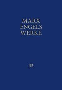 Cover: 9783320002381 | MEW / Marx-Engels-Werke Band 33 | Briefe Juli 1870 - Dezember 1874