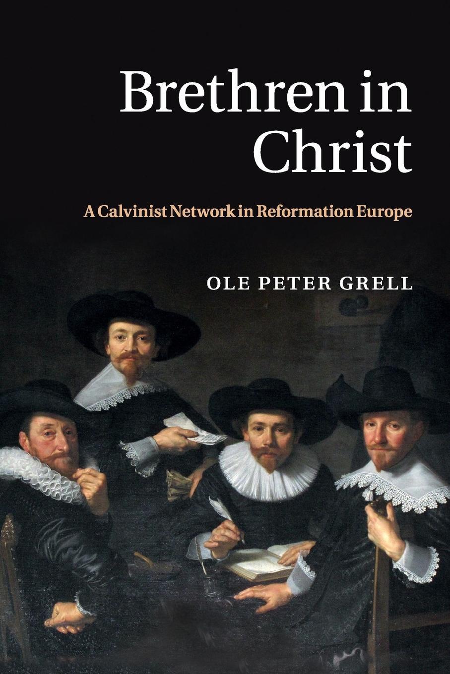 Cover: 9781107565180 | Brethren in Christ | Ole Peter Grell | Taschenbuch | Paperback | 2015
