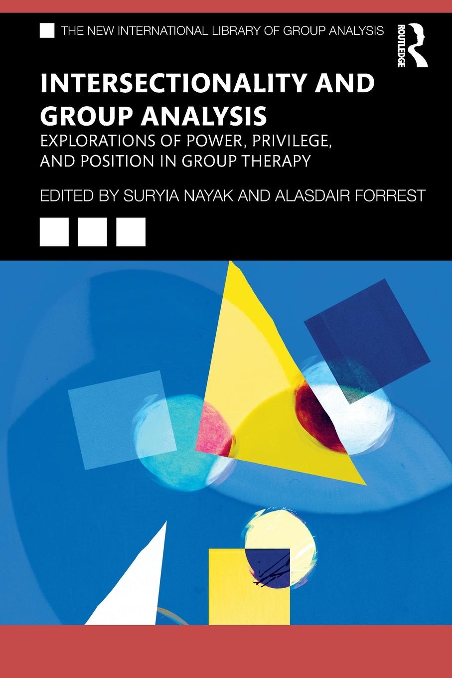 Cover: 9781032140735 | Intersectionality and Group Analysis | Suryia Nayak | Taschenbuch