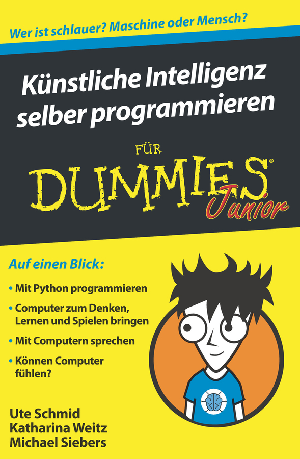 Cover: 9783527715732 | Künstliche Intelligenz selber programmieren für Dummies Junior | Buch