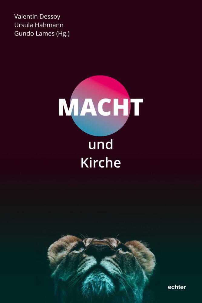 Cover: 9783429056735 | Macht und Kirche | Valentin Dessoy (u. a.) | Taschenbuch | 360 S.