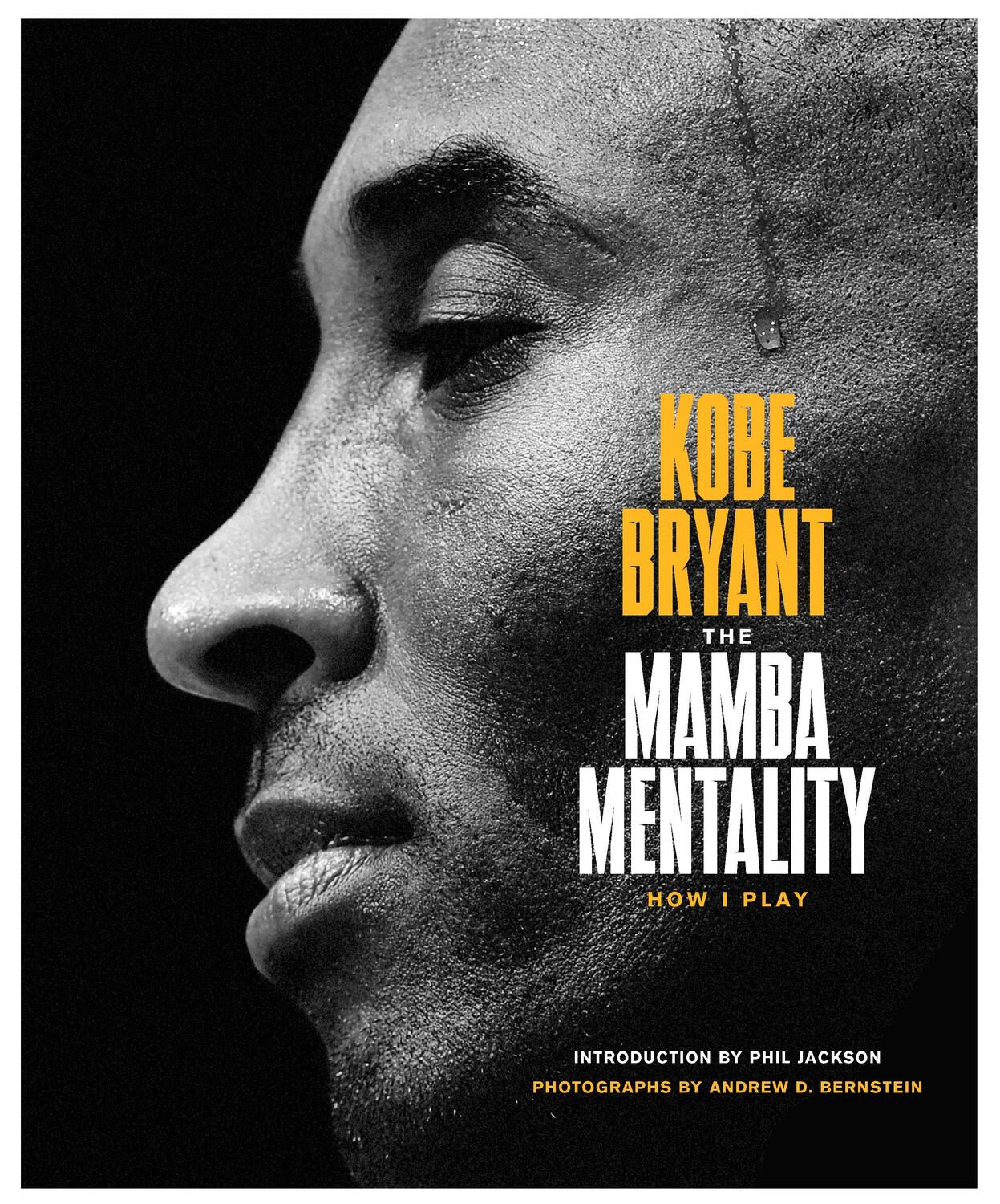 Cover: 9780374201234 | The Mamba Mentality | How I Play | Kobe Bryant | Buch | 207 S. | 2018