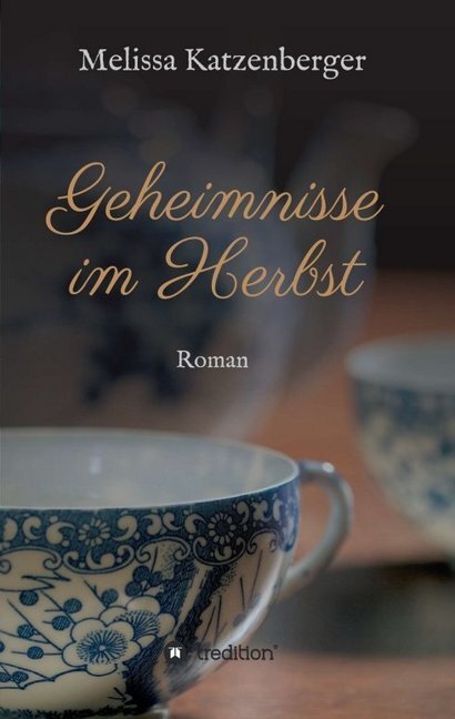 Cover: 9783734597541 | Geheimnisse im Herbst | Melissa Katzenberger | Taschenbuch | 244 S.