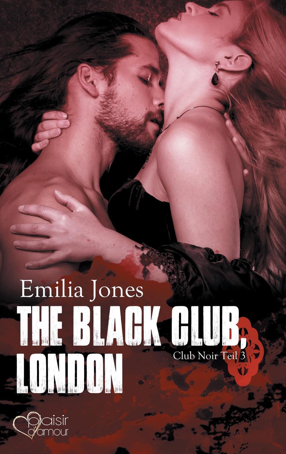 Cover: 9783864951930 | The Black Club, London | Emilia Jones | Taschenbuch | Club Noir | 2016