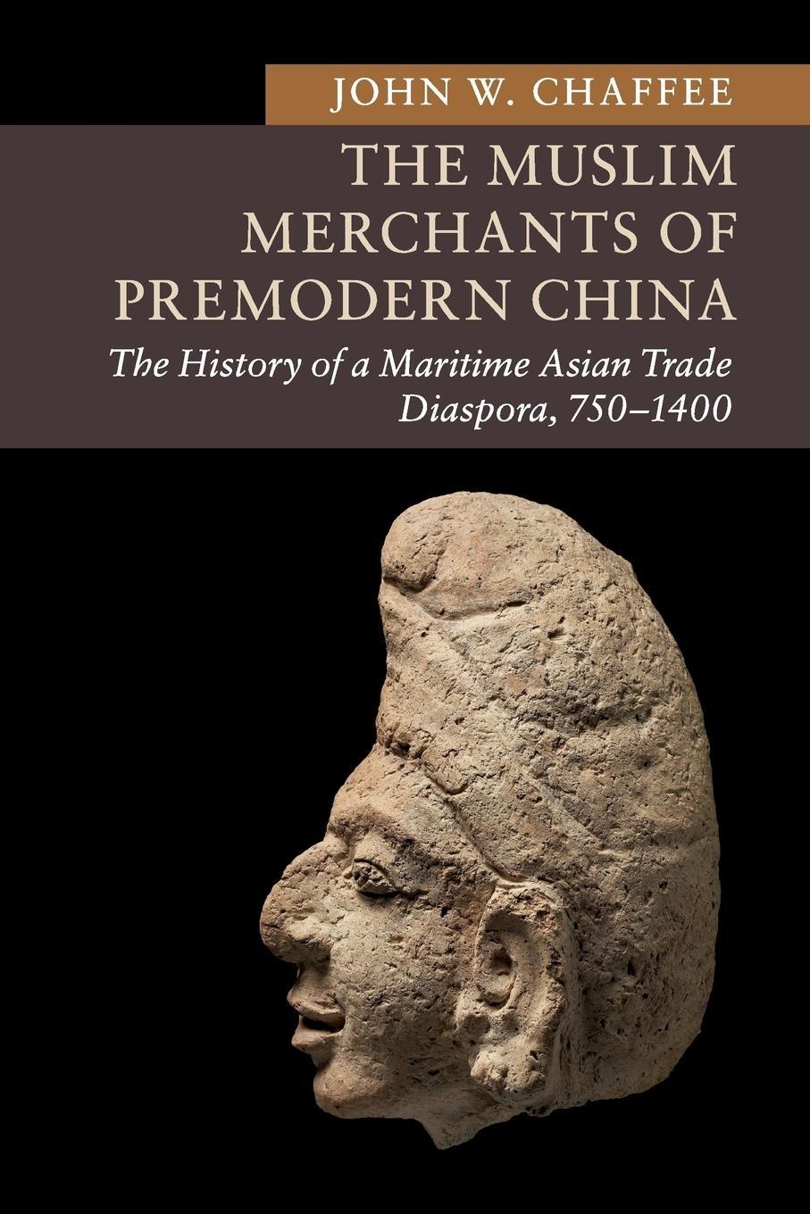 Cover: 9781107684041 | The Muslim Merchants of Premodern China | John W. Chaffee | Buch