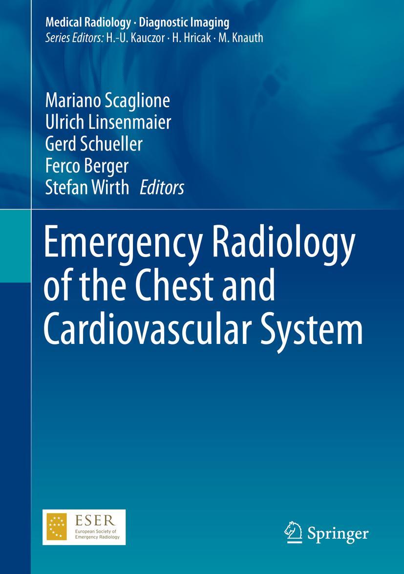 Cover: 9783319425825 | Emergency Radiology of the Chest and Cardiovascular System | Buch