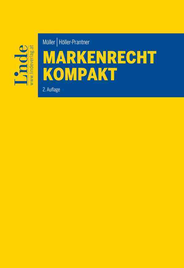 Cover: 9783707342659 | Markenrecht kompakt | Walter Müller (u. a.) | Taschenbuch | 2021