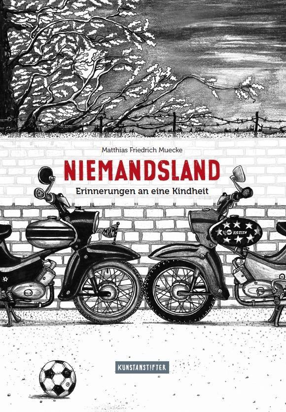 Cover: 9783942795852 | Niemandsland | Erinnerungen an eine Kindheit | Muecke | Buch | Deutsch