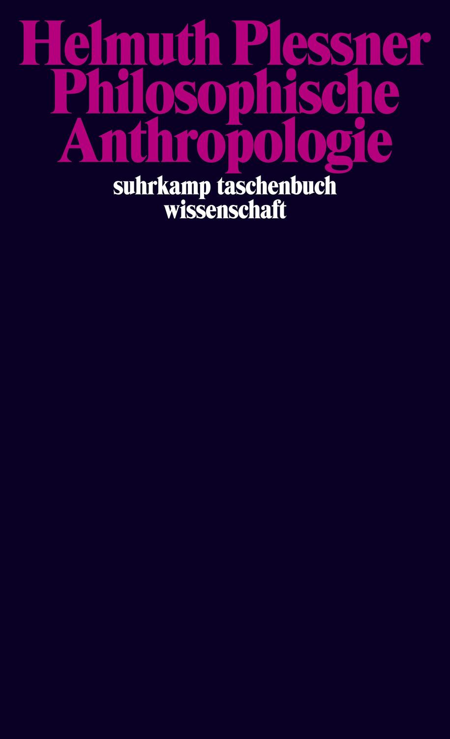 Cover: 9783518298688 | Philosophische Anthropologie | Helmuth Plessner | Taschenbuch | 256 S.