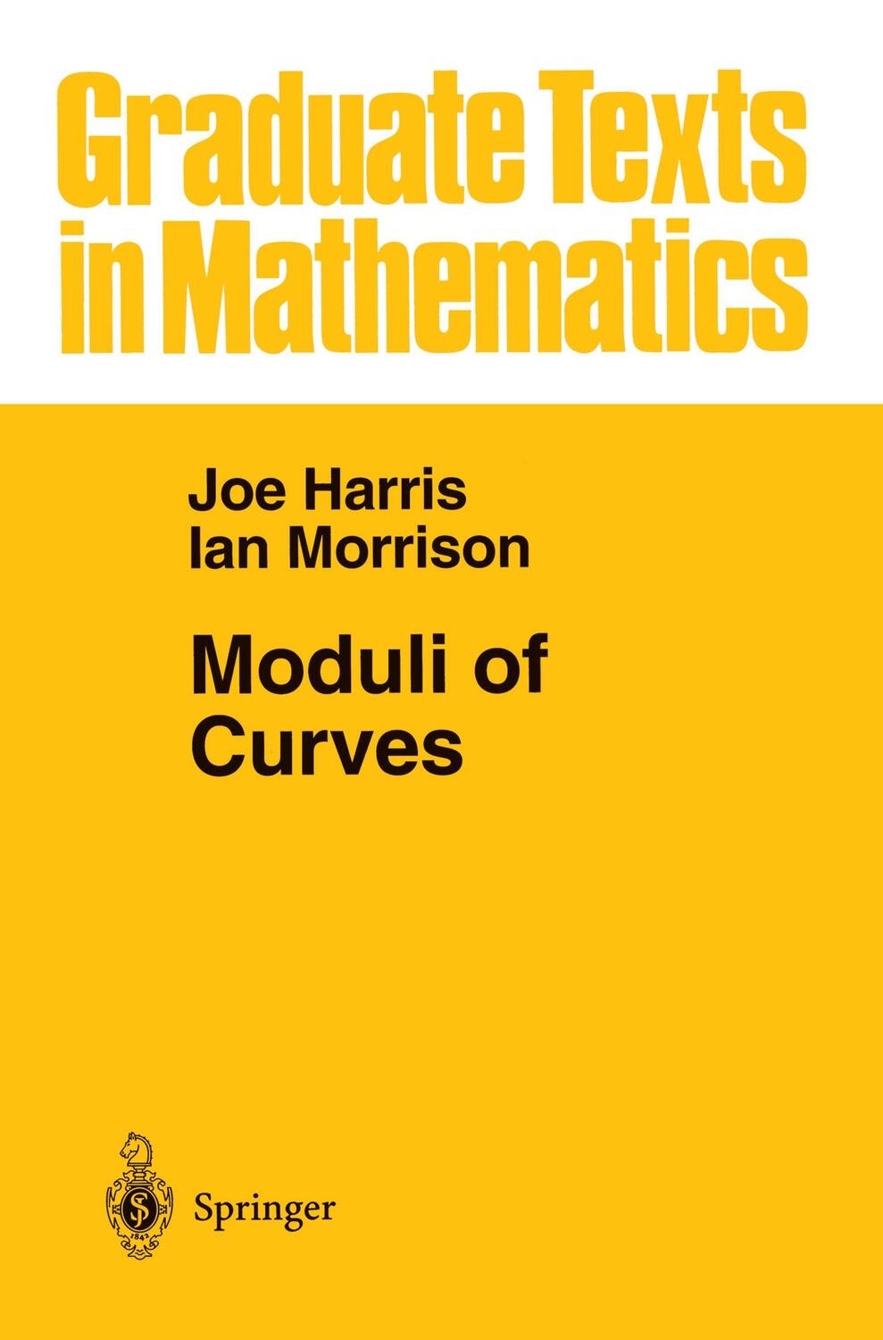 Cover: 9780387984292 | Moduli of Curves | Ian Morrison (u. a.) | Taschenbuch | Paperback