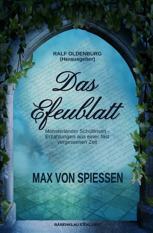 Cover: 9783756505241 | Das Efeublatt - Münsterländer Schollinsen | Max von Spiessen | Buch