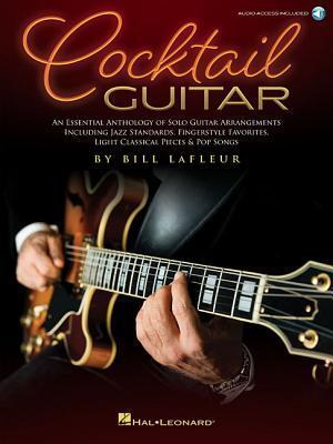 Cover: 9781540040220 | Cocktail Guitar: An Essential Anthology of Solo Guitar Arrangements