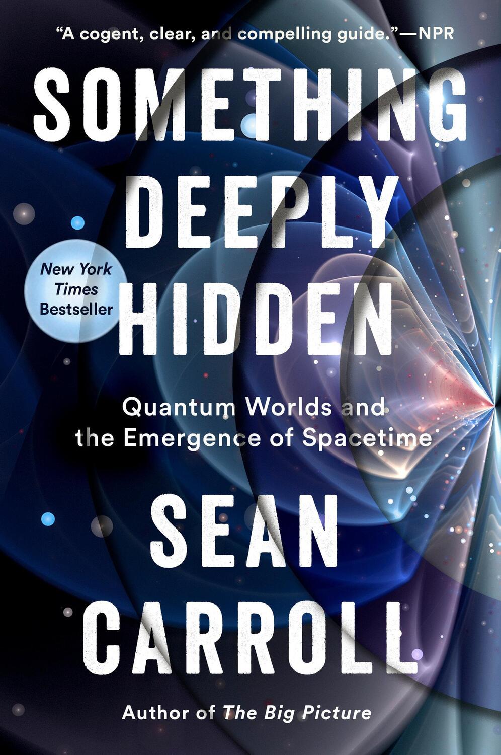 Cover: 9781524743031 | Something Deeply Hidden | Sean Carroll | Taschenbuch | XIV | Englisch