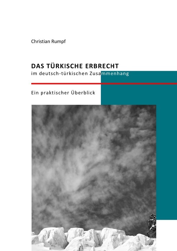 Cover: 9783758407598 | Das türkische Erbrecht im deutsch-türkischen Zusammenhang | DE | Rumpf