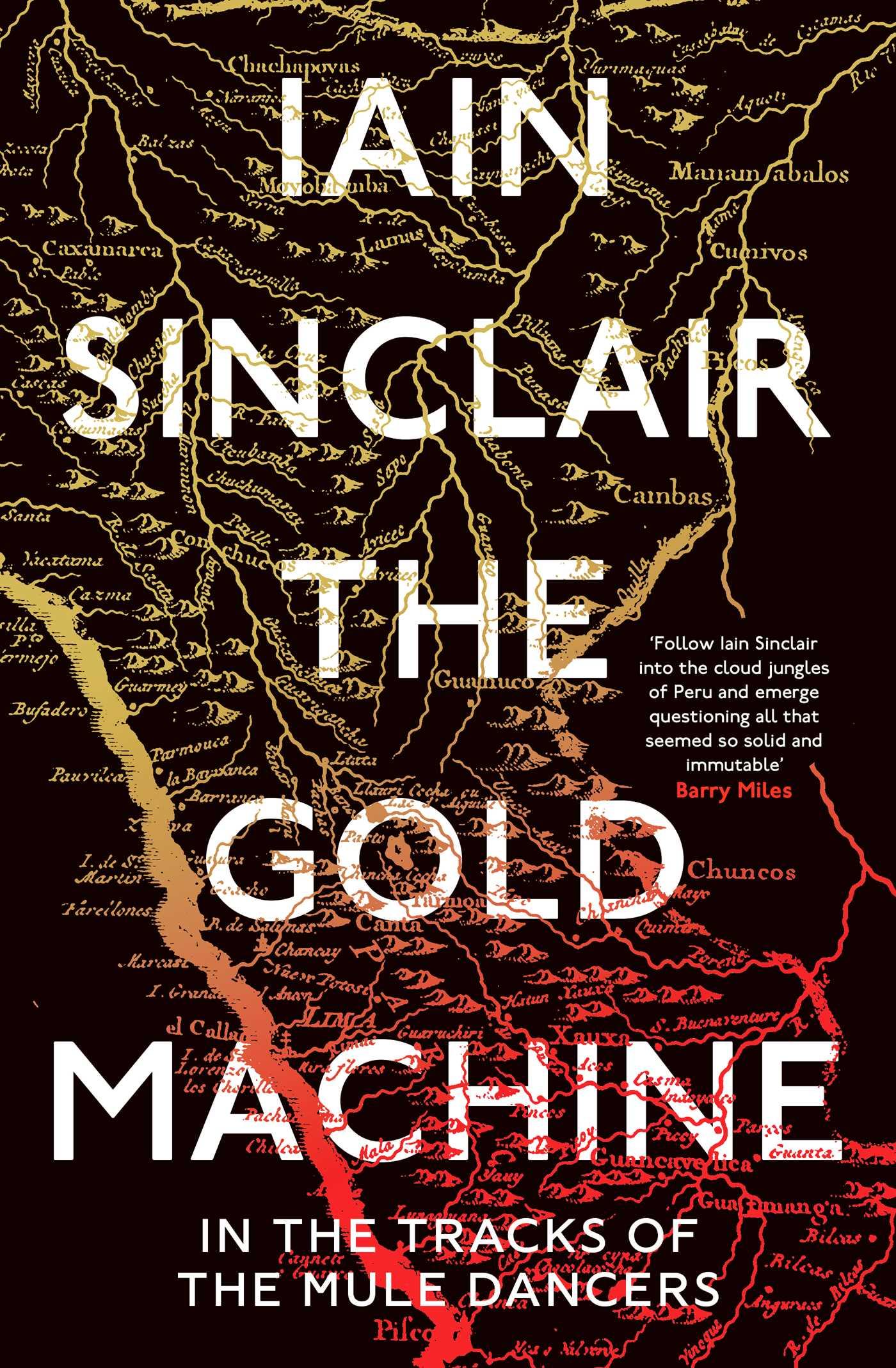 Cover: 9781786079190 | The Gold Machine | Iain Sinclair | Buch | Englisch | 2021