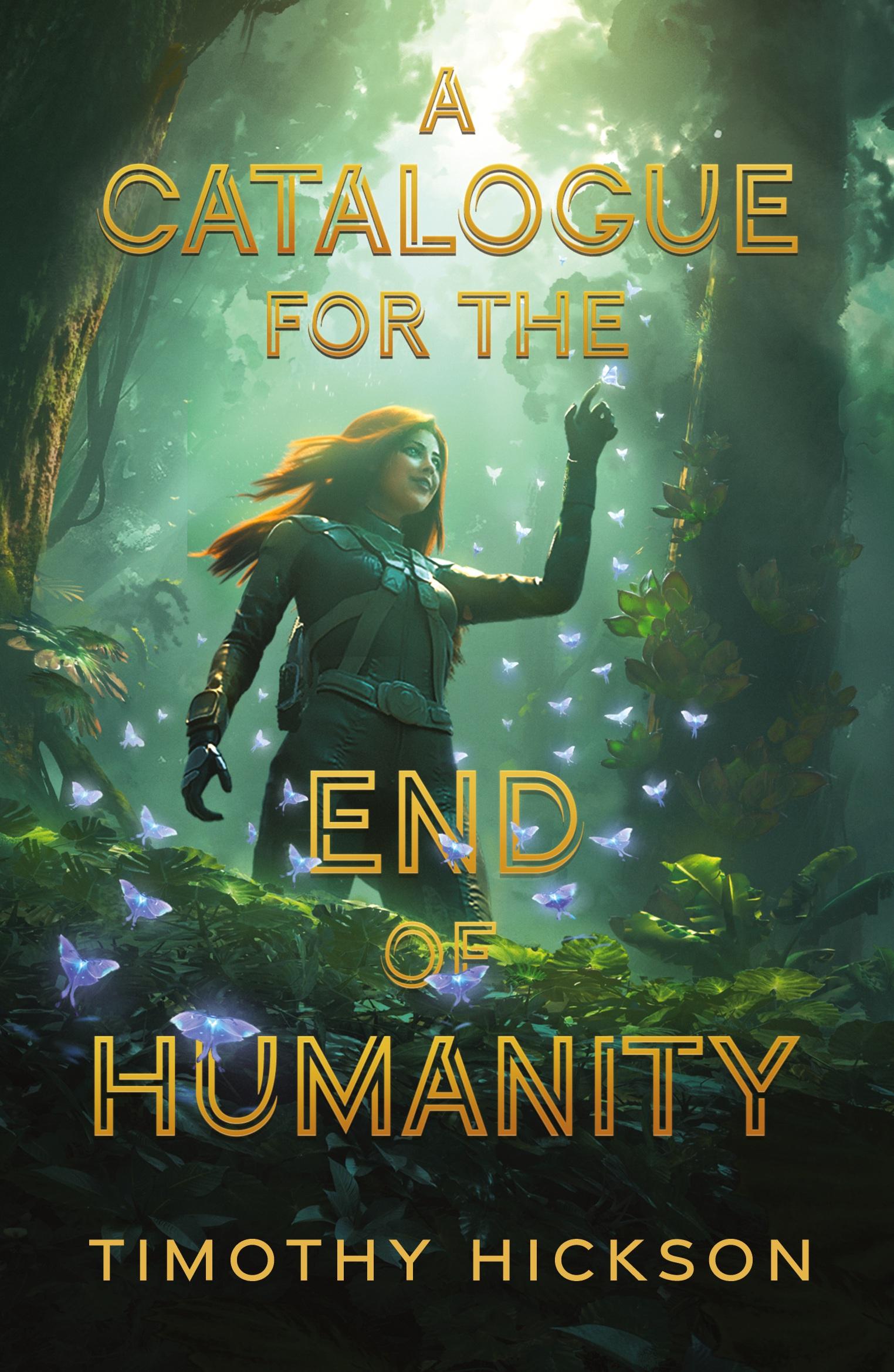 Cover: 9781738622405 | A Catalogue for the End of Humanity | Timothy Hickson | Taschenbuch