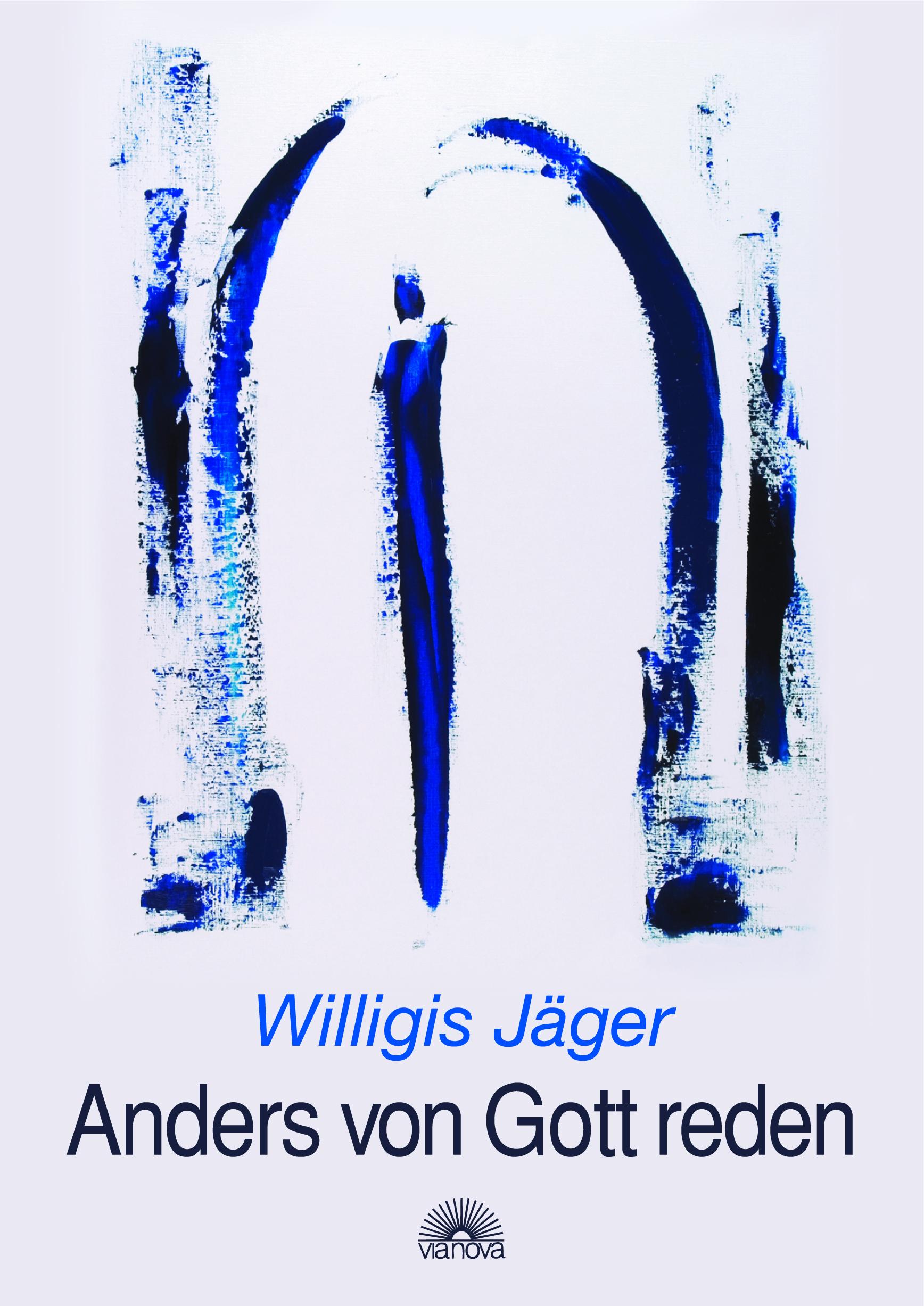 Cover: 9783866160613 | Anders von Gott reden | Willigis Jäger | Buch | 116 S. | Deutsch