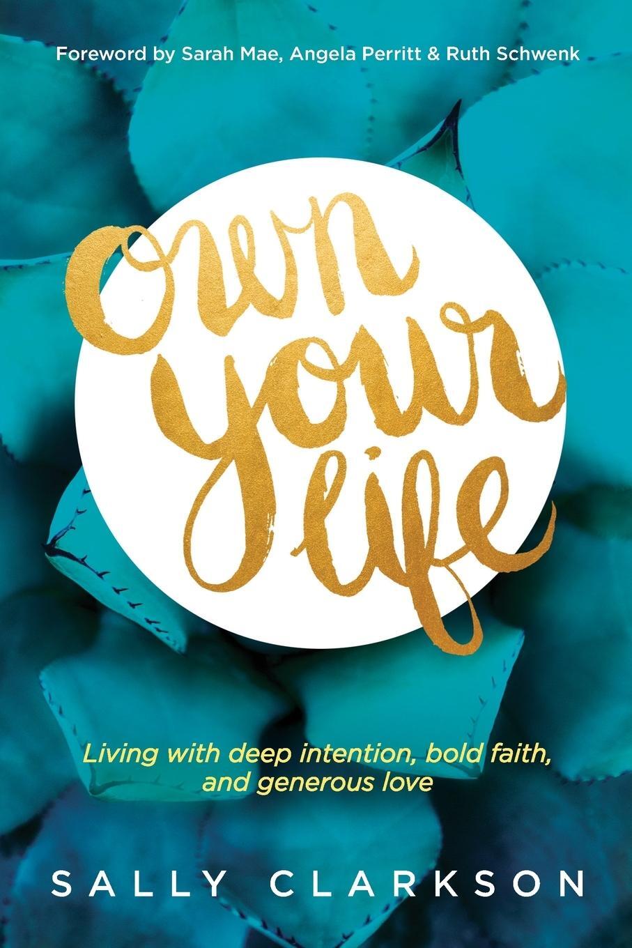 Cover: 9781414391281 | Own Your Life | Sally Clarkson | Taschenbuch | Paperback | Englisch