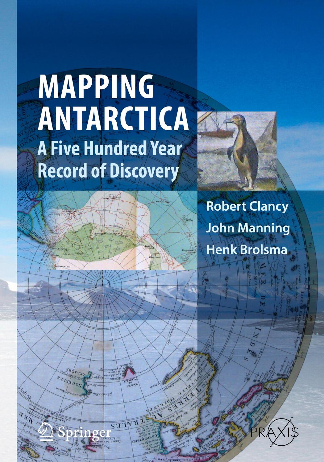 Cover: 9789400743205 | Mapping Antarctica | A Five Hundred Year Record of Discovery | Buch