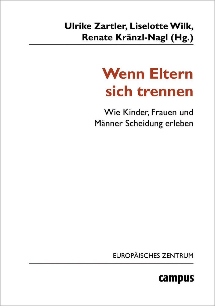 Cover: 9783593374604 | Wenn Eltern sich trennen | Ulrike Zartler (u. a.) | Taschenbuch | 2004