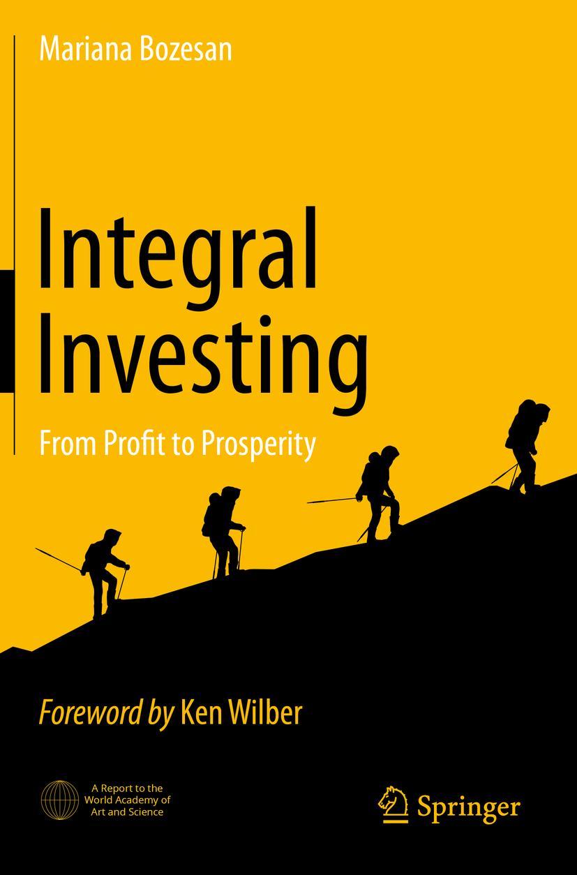 Cover: 9783030540180 | Integral Investing | From Profit to Prosperity | Mariana Bozesan | xl