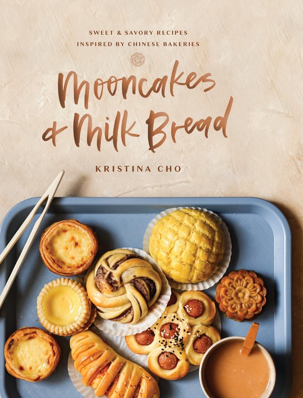 Cover: 9780785238997 | Mooncakes and Milk Bread Hardcover | Kristina Cho | Buch | Gebunden