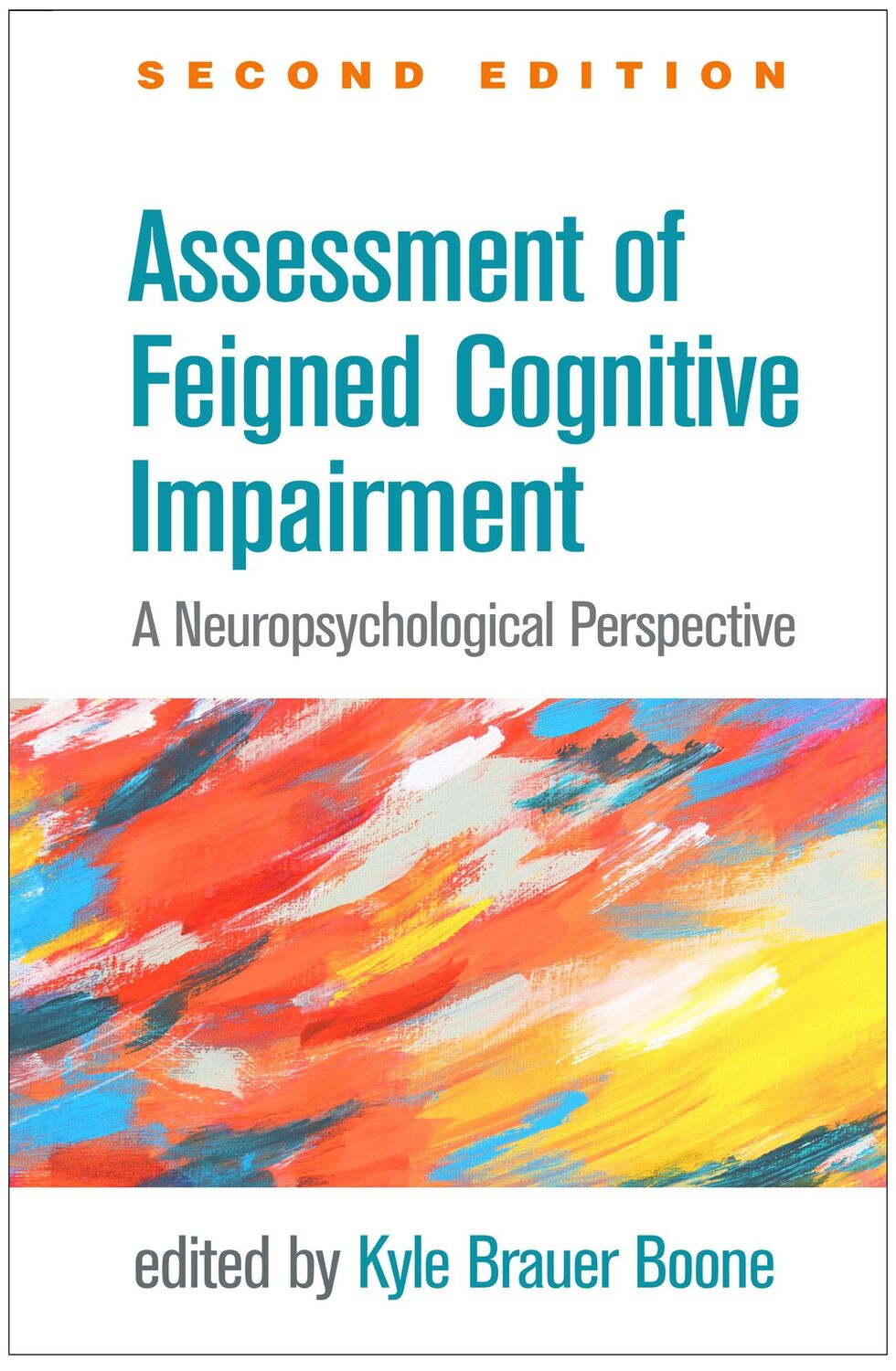 Cover: 9781462545551 | Assessment of Feigned Cognitive Impairment | Kyle Brauer Boone | Buch