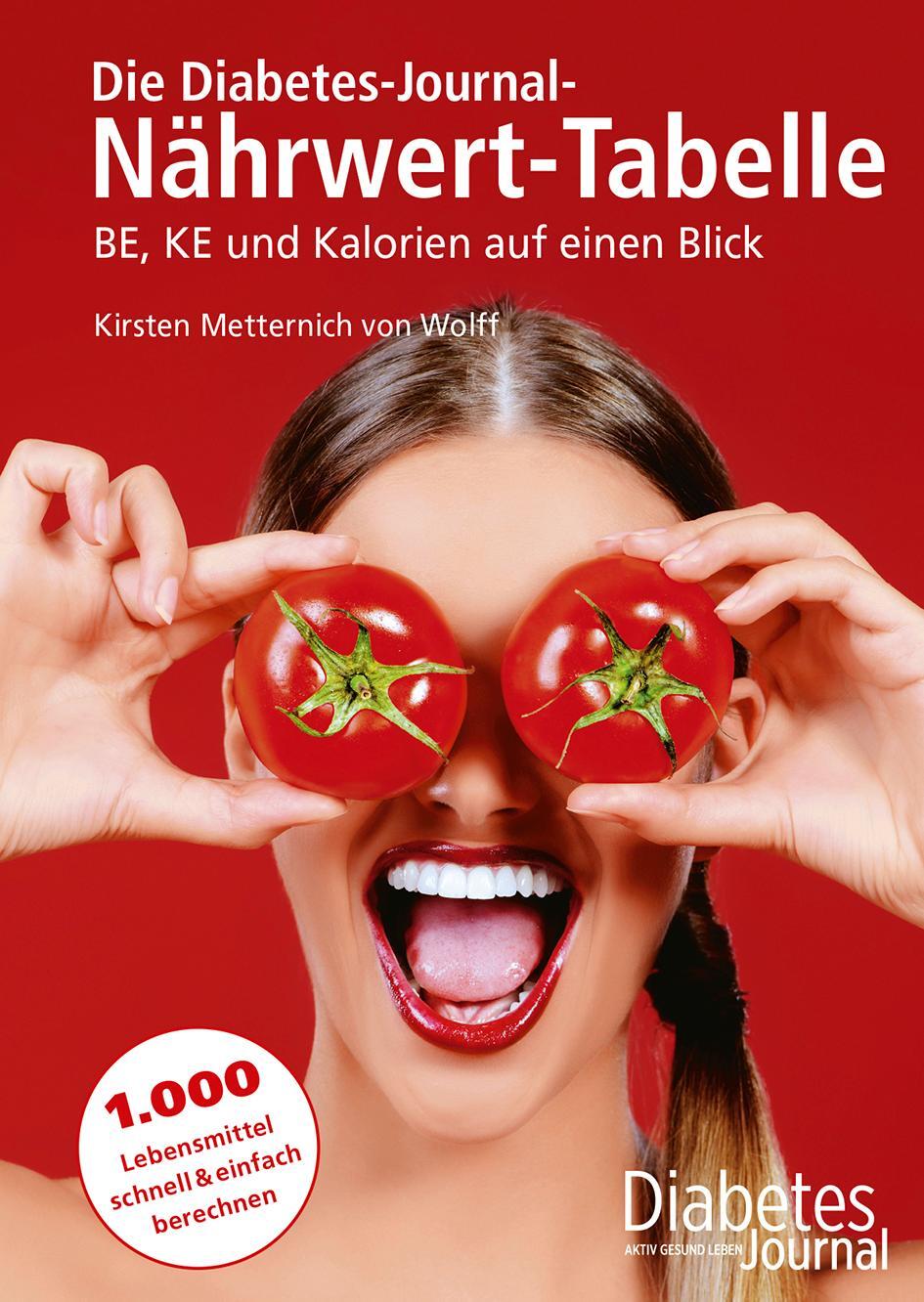 Cover: 9783874097444 | Die Diabetes-Journal-Nährwert-Tabelle | Kirsten Metternich von Wolff