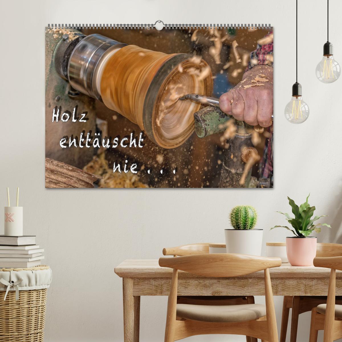 Bild: 9783435463121 | Holz enttäuscht nie (Wandkalender 2025 DIN A2 quer), CALVENDO...